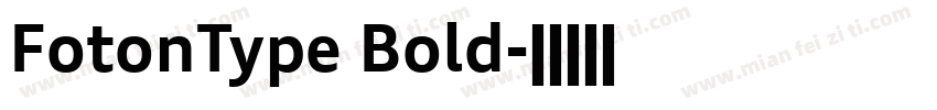 FotonType Bold字体转换